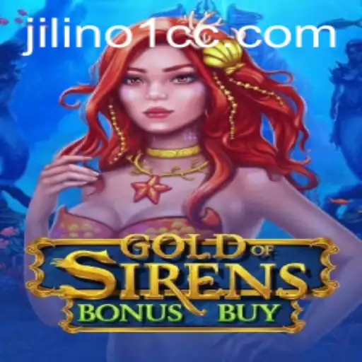 Exploring the Enchanting World of GoldofSirensBonusBuy: An Adventure with JILINO1