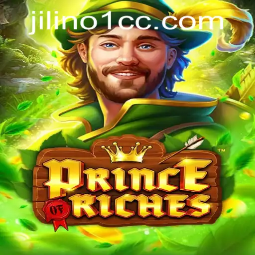Exploring the World of PrinceOfRiches: A Comprehensive Guide to JILINO1